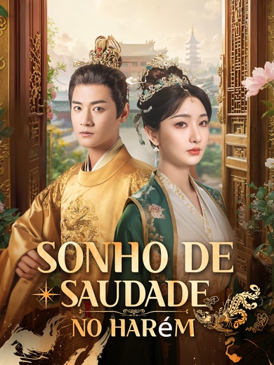 Sonho de Saudade no Harém
