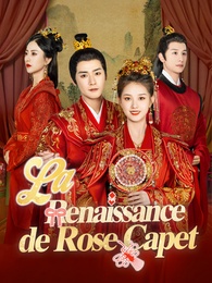 La Renaissance de Rose Capet
