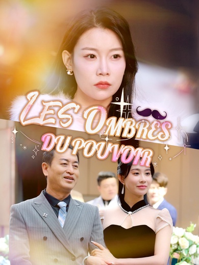 Les Ombres du Pouvoir