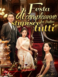 Festa di compleanno: la figlia stupisce tutti