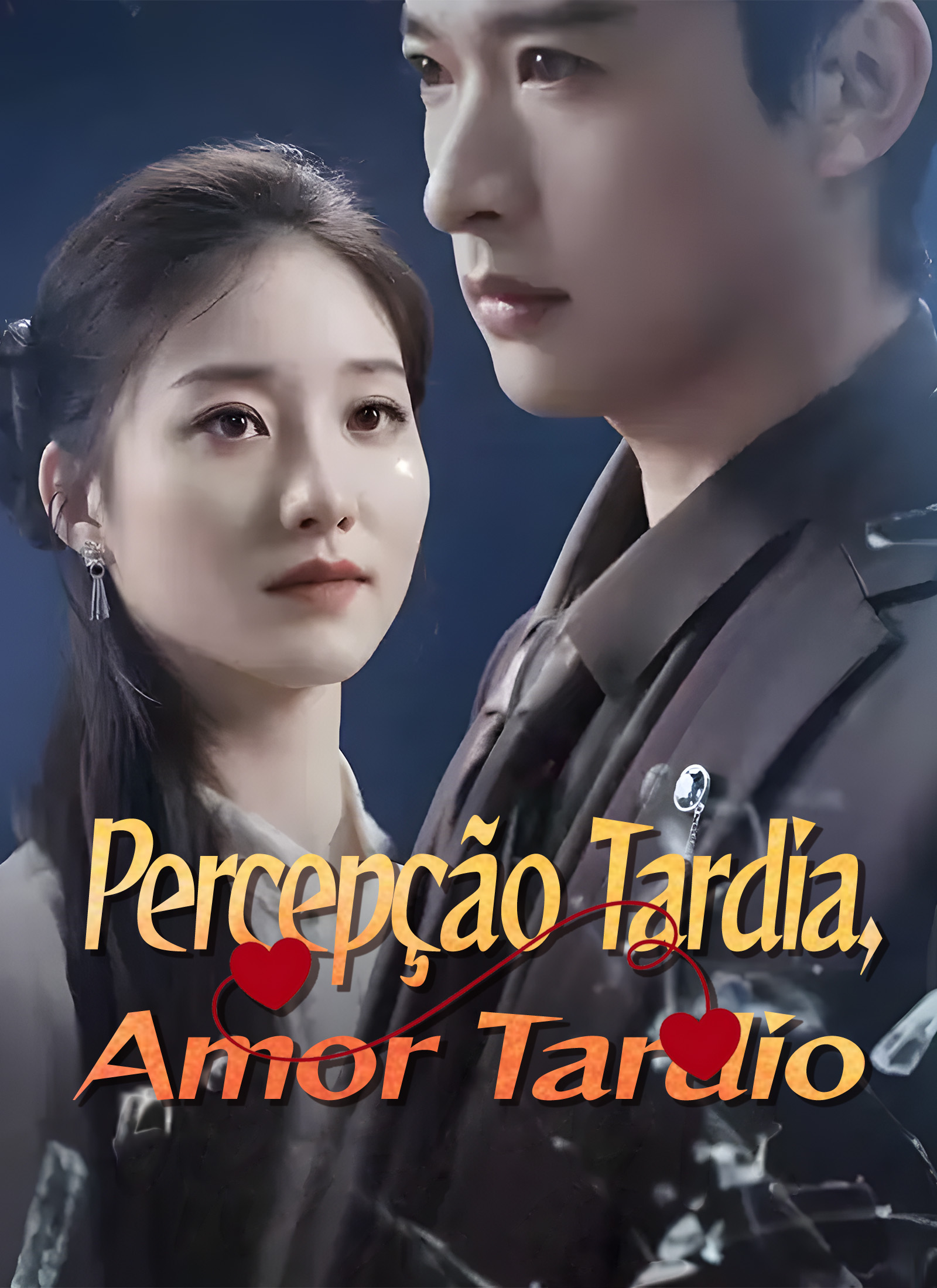Percepção Tardia, Amor Tardio