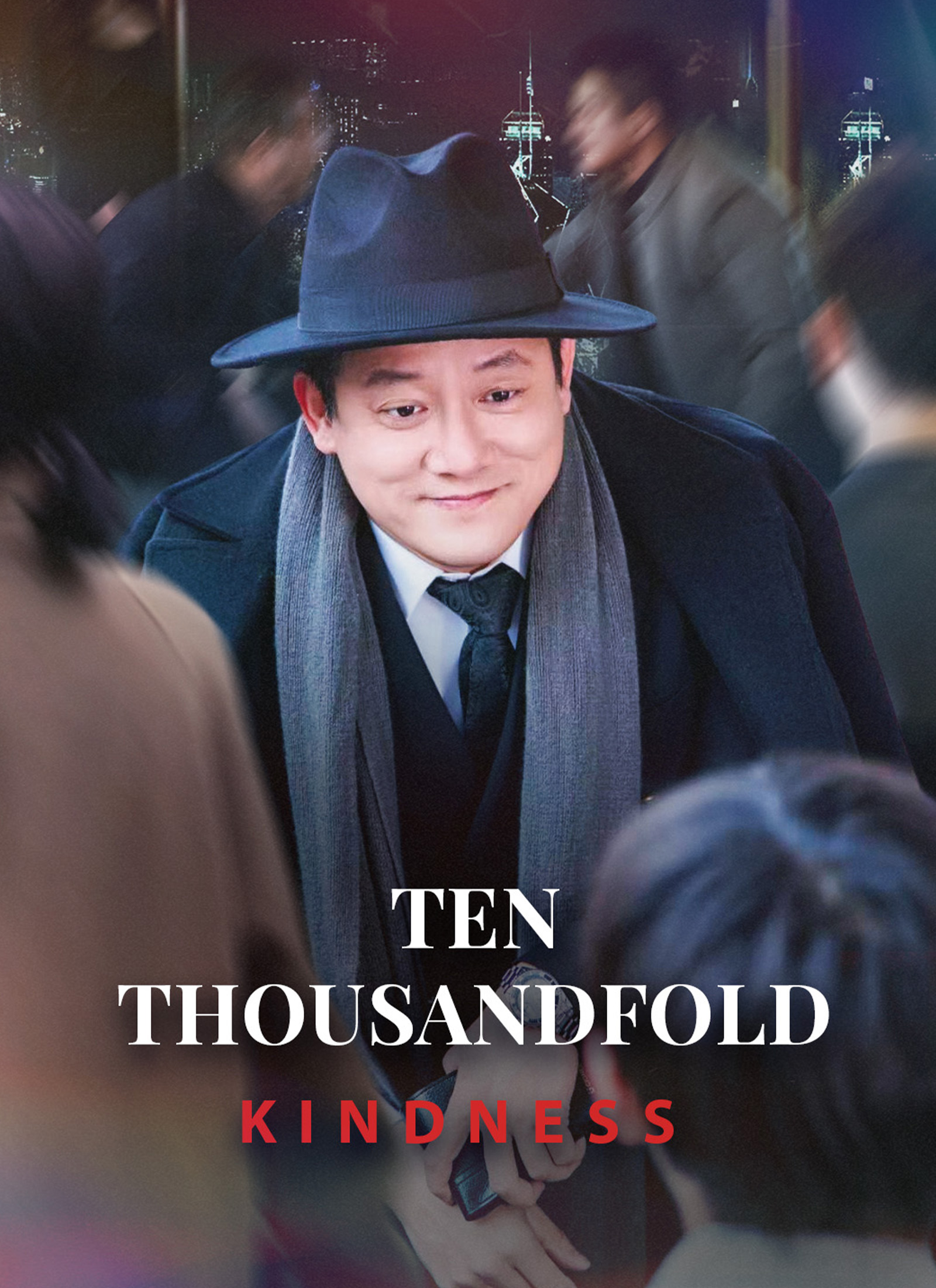 Ten Thousandfold Kindness
