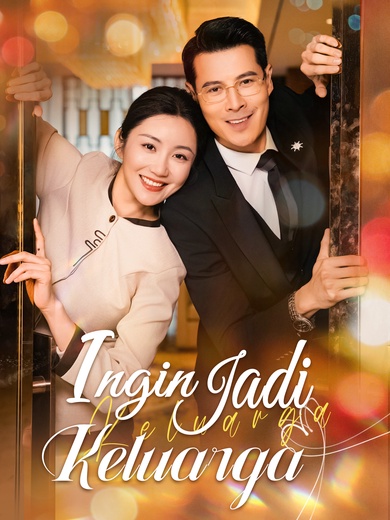 Ingin Jadi Keluarga