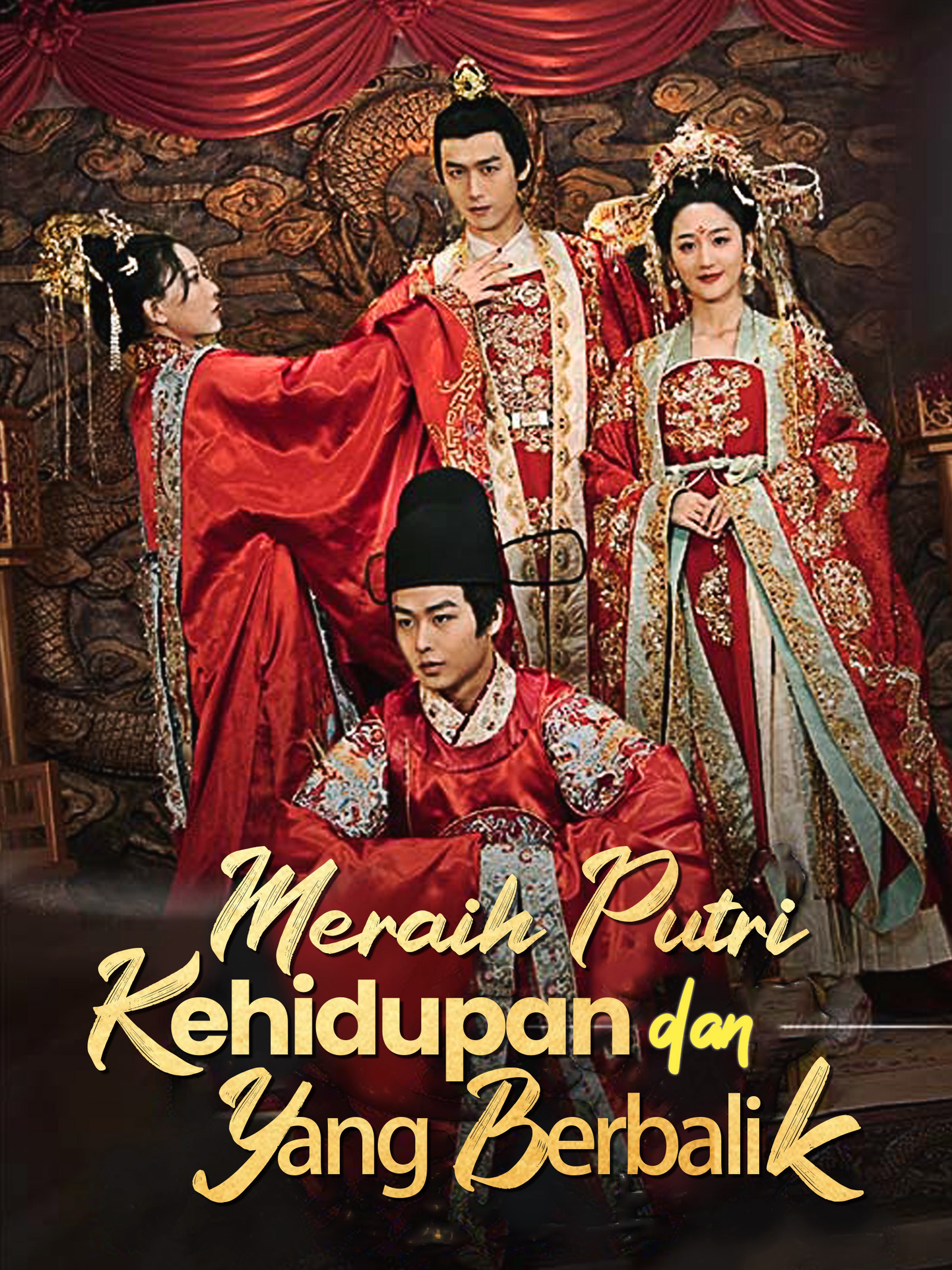 Meraih Putri dan Kehidupan Yang Berbalik