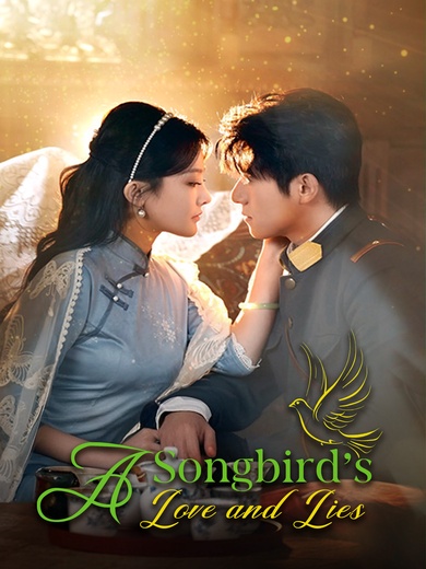 A Songbird's Love and Lies