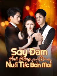 Say Đắm Ánh Trăng, Nuối Tiếc Ban Mai - Episode 49