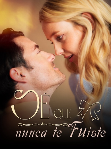 Sé que nunca te fuiste