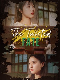 The Twisted Fate