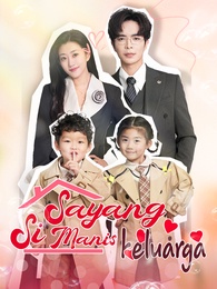 Si Manis Sayang Keluarga
