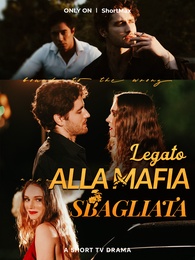 Legato alla Mafia Sbagliata