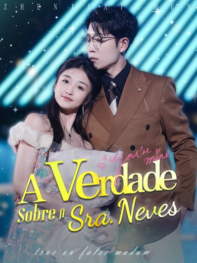 A Verdade Sobre a Sra. Neves