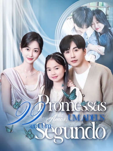99 Promessas de Amor, Um Adeus em Um Segundo