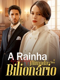 A Rainha Mimada e o Seu Bilionário