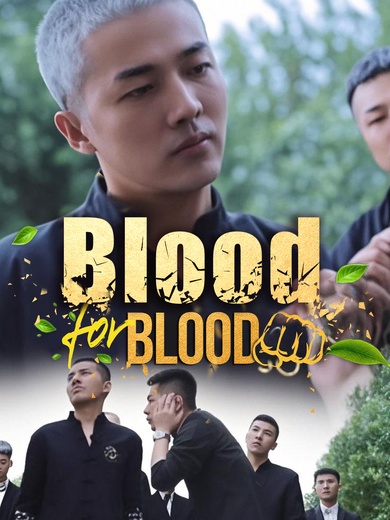 Blood for Blood