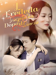 L'Erede Inaspettata: Dopo il Divorzio