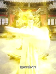 The Mortal Realm Surpasses the Divine - Episode 11