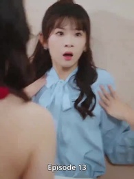 Boss’s Fake Wife vs. True Love - Episode 13