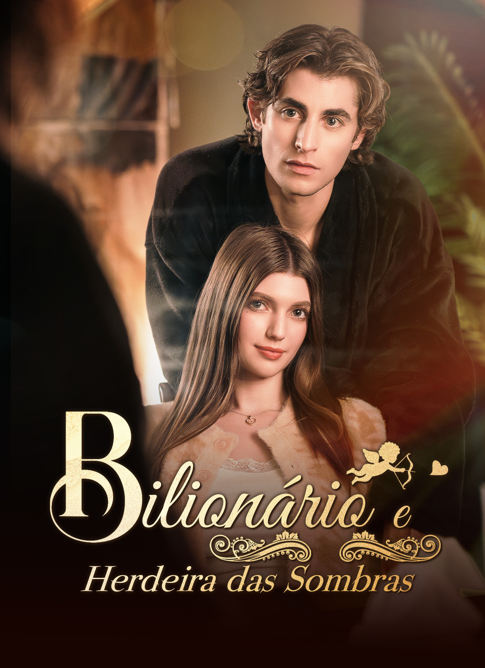 Bilionário e Herdeira das Sombras