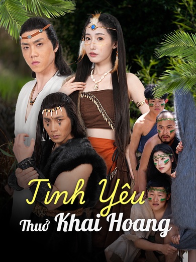 Tình Yêu Thuở Khai Hoang