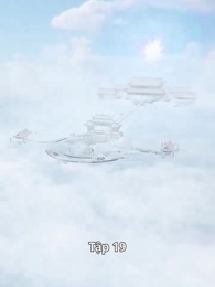 [Lồng tiếng]Ma Tôn Tối Cao - Episode 19