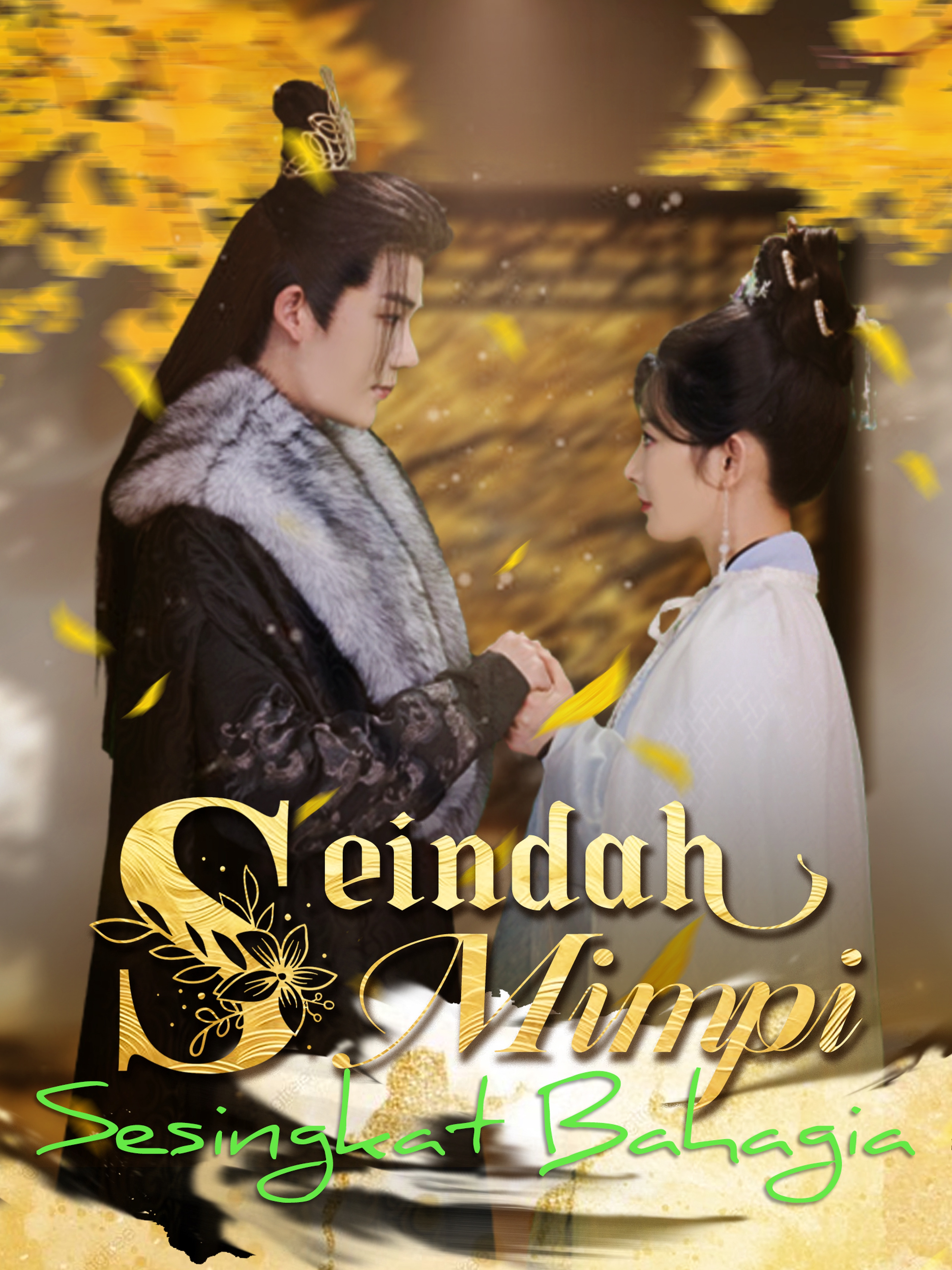 Seindah Mimpi, Sesingkat Bahagia