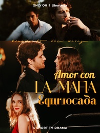 Amor con la Mafia Equivocada