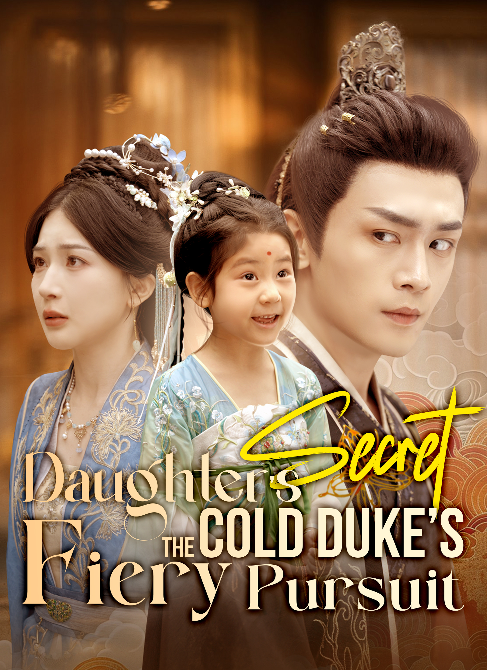 aughter’s Secret: The Cold Duke’s Fiery Pursuit