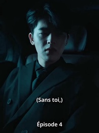 Lueur dans l’obscurité - Episode 4