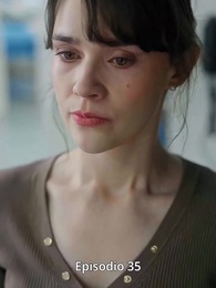 Episodio 35 - Entre el amor y la mentira