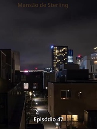 Episódio 47 - Tarde demais para se arrepender