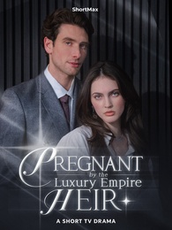 Pregnant by the Luxury Empire Heir