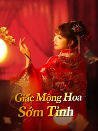 Giấc Mộng Hoa Sớm Tỉnh
