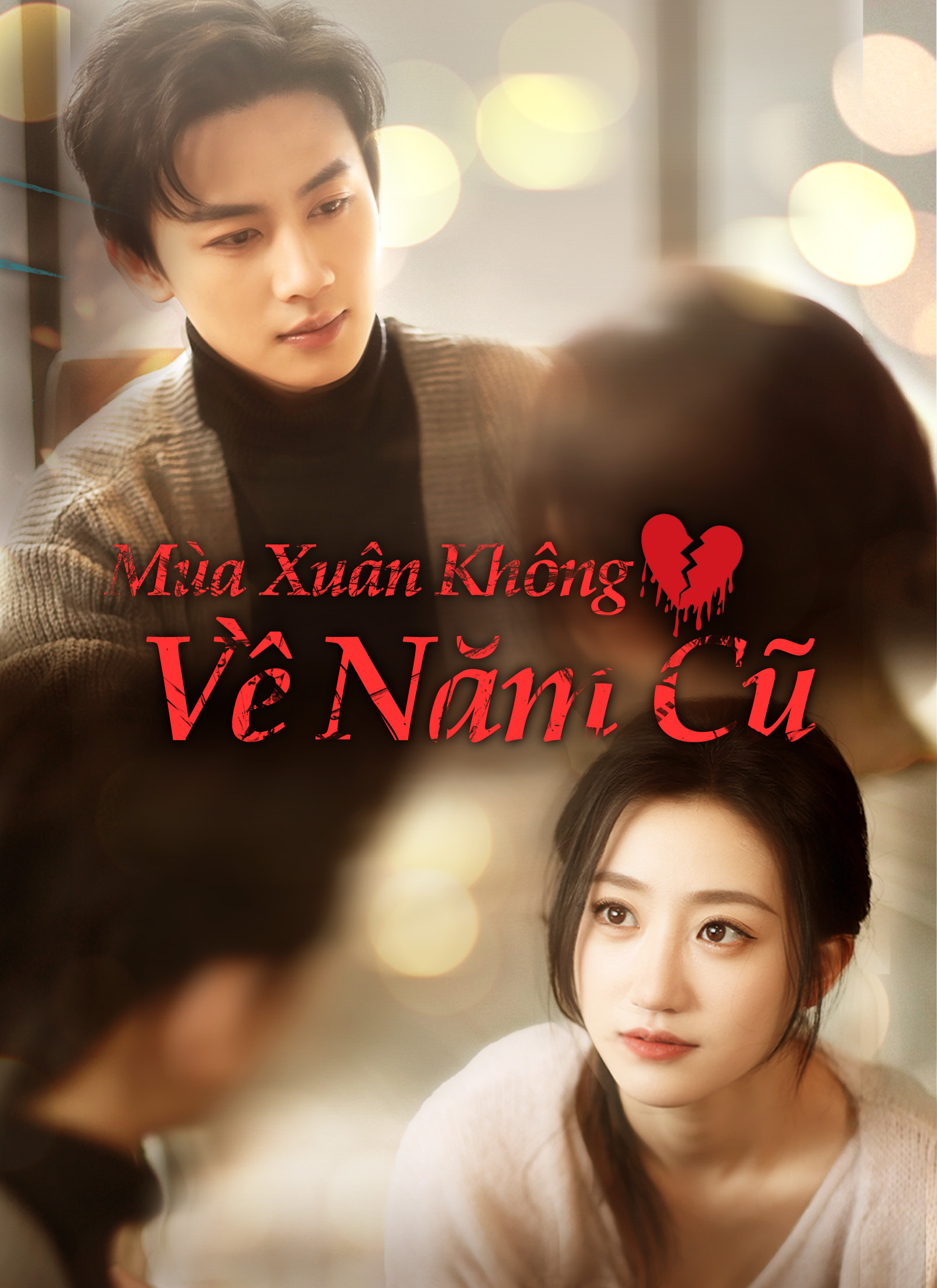 Mùa Xuân Không Về Năm Cũ
