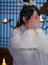 Tập 39 - [Lồng tiếng]Độc Y Vương Phi