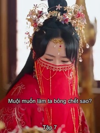 [Lồng tiếng]Độc Y Vương Phi - Episode 7