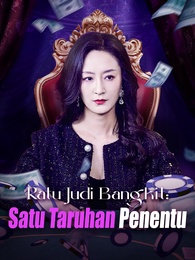 Ratu Judi Bangkit: Satu Taruhan Penentu