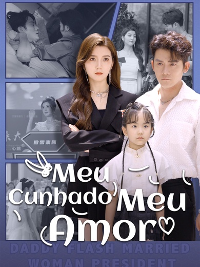 Meu Cunhado, Meu Amor