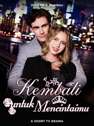 Kembali untuk Mencintaimu