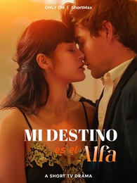 Mi destino es el Alfa