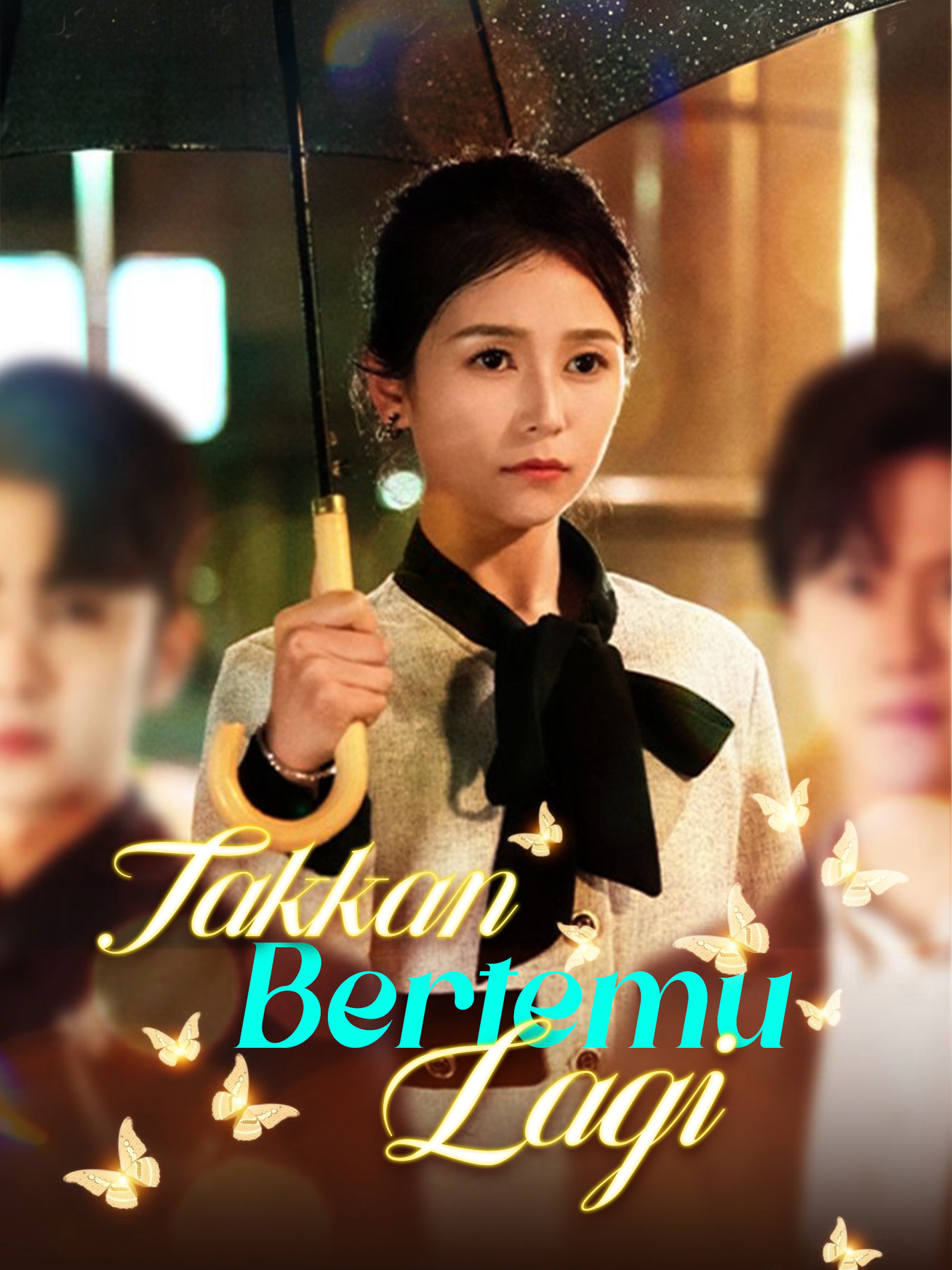 Takkan Bertemu Lagi