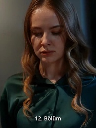 Bölüm 12 - Son Pişmanlık Neye Yarar