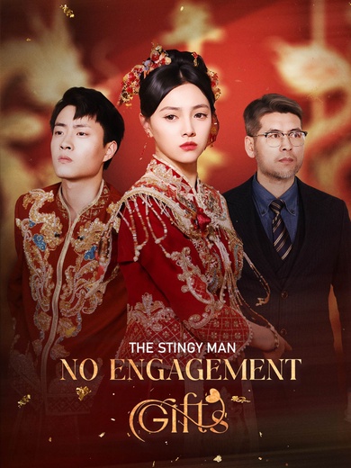 The Stingy Man: No Engagement Gifts