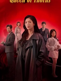 Queen of Thorns - Episode 1