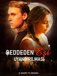 Reddeden Eşi Uyandırılması