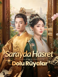 Sarayda Hasret Dolu Rüyalar