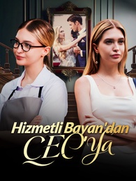 Hizmetli Bayandan CEOya