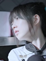 Tập 27 - Cô Đầu Bếp Nhỏ Xinh Đẹp