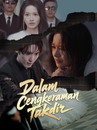 Dalam Cengkeraman Takdir