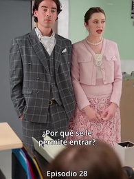 Episodio 28 - ¡Muévete! ¡Soy la EX fuera de tu alcance!