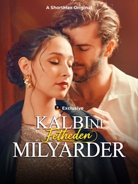 Kalbini Fetheden Milyarder